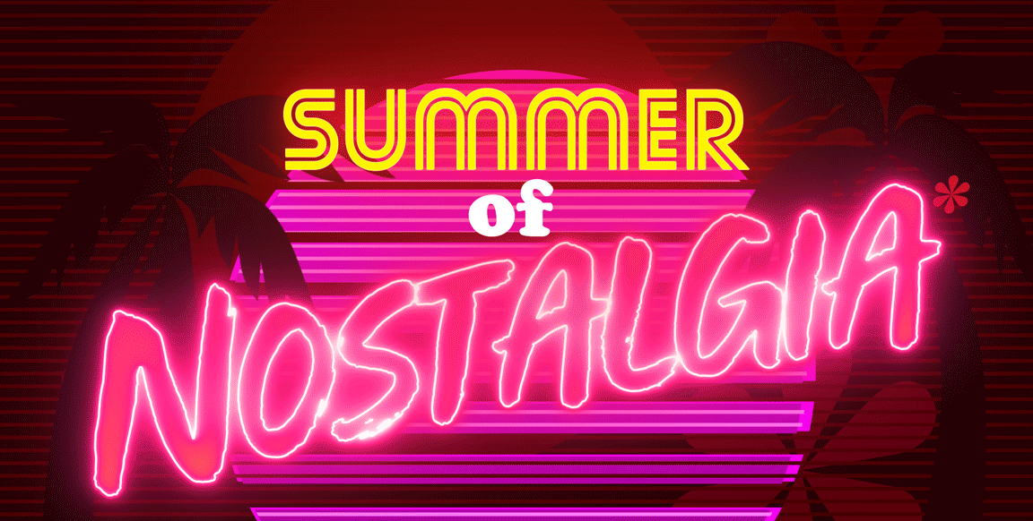 Summer-of-Nostalgia